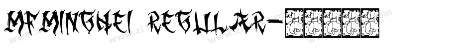 MFMingHei Regular字体转换